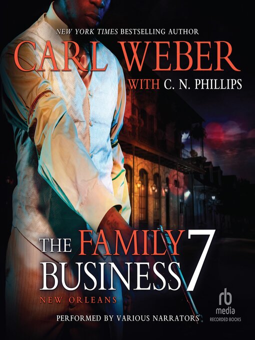 Title details for The Family Business 7 by Carl Weber - Available